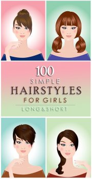 Simple Hairstyles for Girls with Long and Short Hair